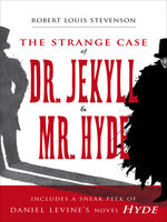 The Strange Case of Dr. Jekyll & Mr. Hyde